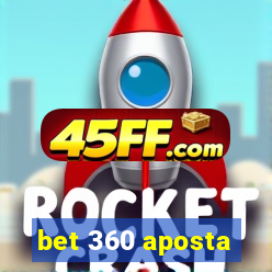 bet 360 aposta